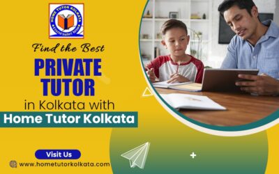 Find the Best Private Tutor in Kolkata with Home Tutor Kolkata